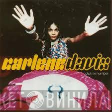  Carlene Davis  - Dial My Number