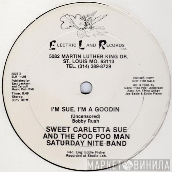 Carletta Sue, The Saturday Night Band - I'm Sue, I'm A Goodin