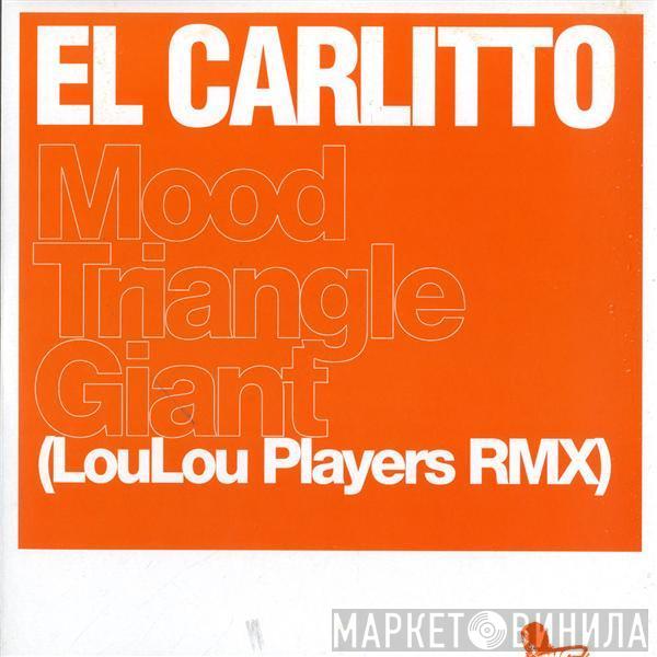 Carlitto - Mood / Triangle / Giant