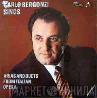 Carlo Bergonzi - Arias And Duets From Italian Opera