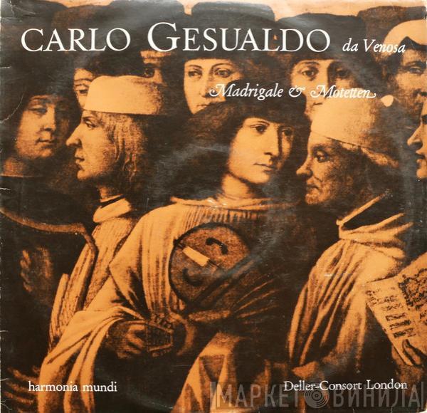 - Carlo Gesualdo  Deller Consort  - Madrigale & Motetten