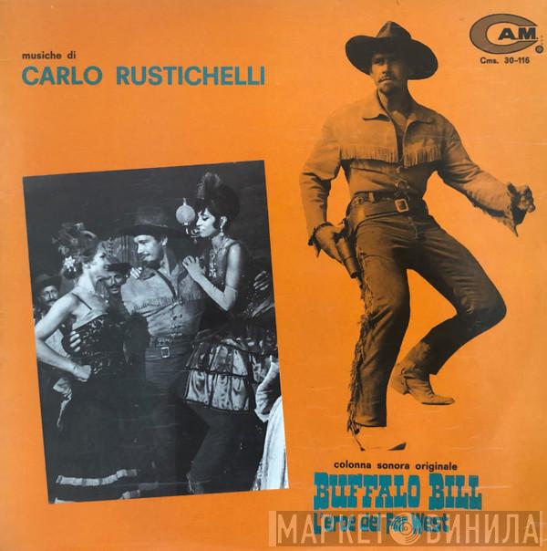  Carlo Rustichelli  - Buffallo Bill (L'Eroe Del Far West)