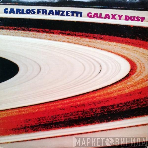 Carlos Franzetti - Galaxy Dust