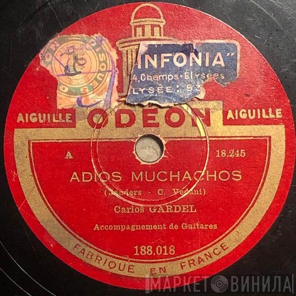  Carlos Gardel  - Adios Muchachos  / Dandy
