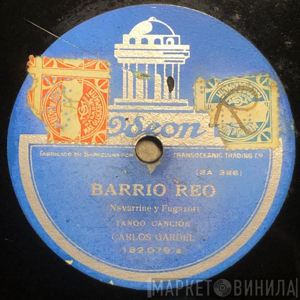  Carlos Gardel  - Barrio Reo  / Abuelito