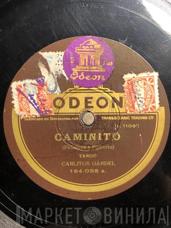  Carlos Gardel  - Caminito / Farolito Viejo