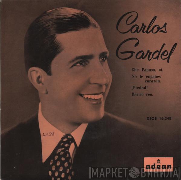  Carlos Gardel  - Che Papusa, Oi
