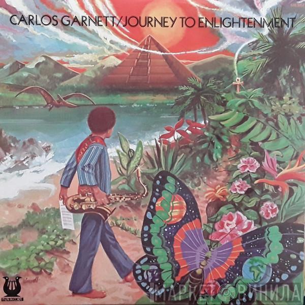  Carlos Garnett  - Journey To Enlightenment