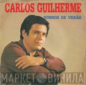 Carlos Guilherme - Sonhos De Verão
