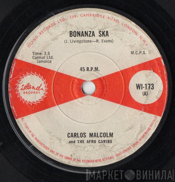Carlos Malcolm & The Afro Caribs - Bonanza Ska