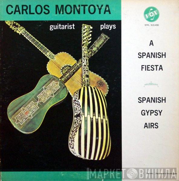 Carlos Montoya - A Spanish Fiesta / Spanish Gypsy Airs