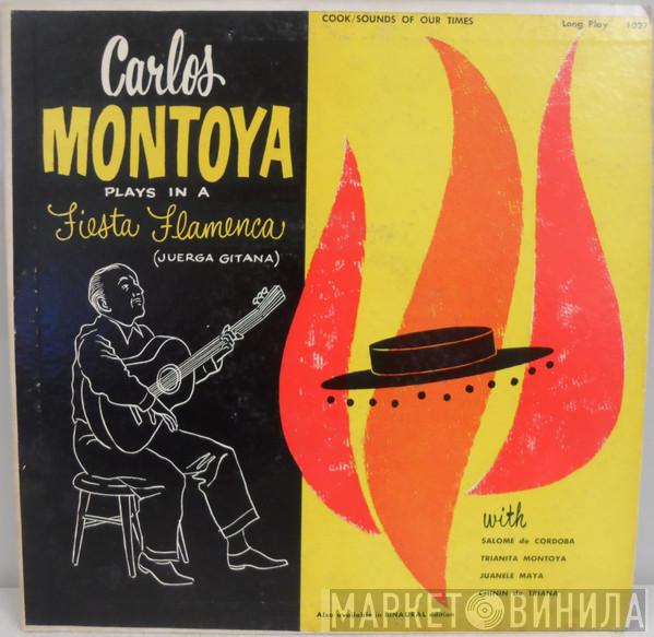 Carlos Montoya - Plays In A Fiesta Flamenca (Juerga Gitana)