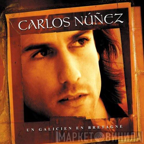 Carlos Núñez - Un Galicien En Bretagne