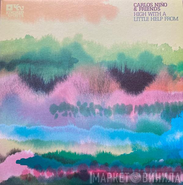  Carlos Niño & Friends  - High With A Little Help From