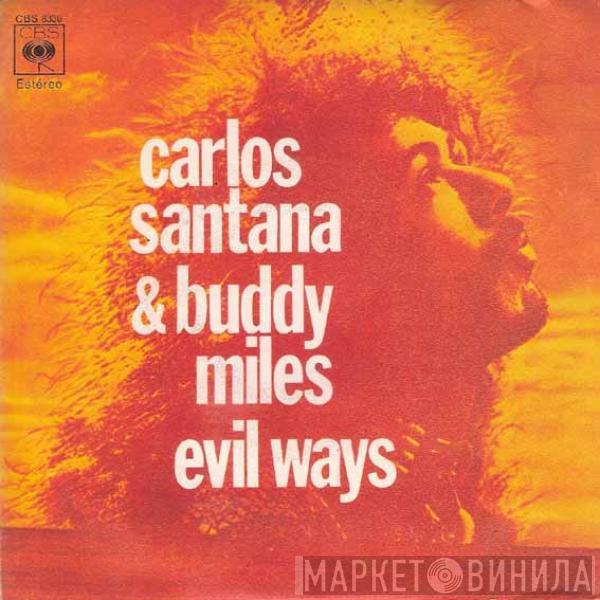 Carlos Santana, Buddy Miles - Evil Ways