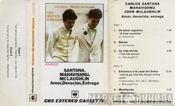 Carlos Santana, John McLaughlin - Amor, Devoción, Entrega