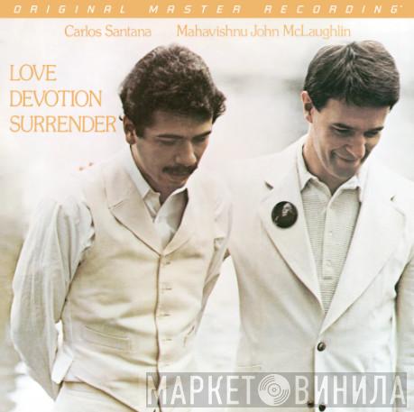Carlos Santana, John McLaughlin - Love Devotion Surrender
