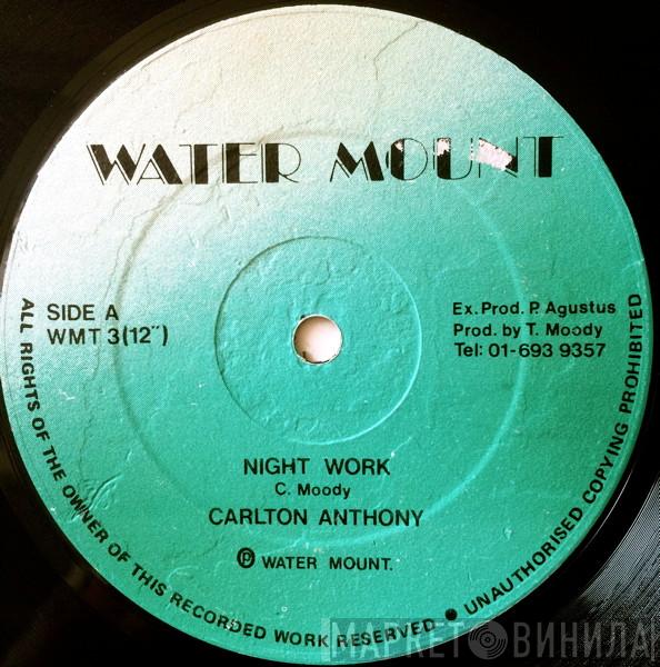 Carlton Anthony, Mystic Radics - Night Work / Night Work (Version)