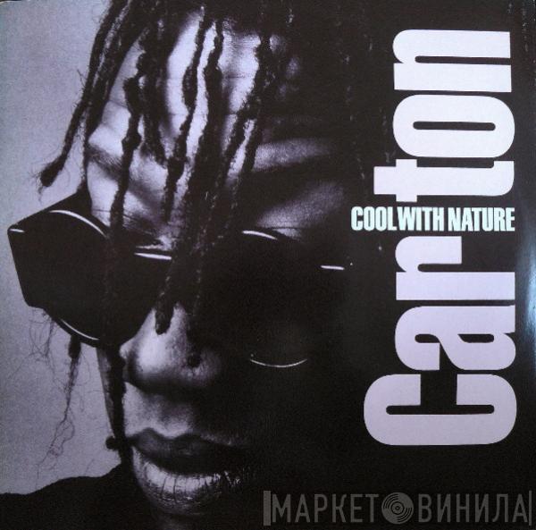  Carlton  - Cool With Nature