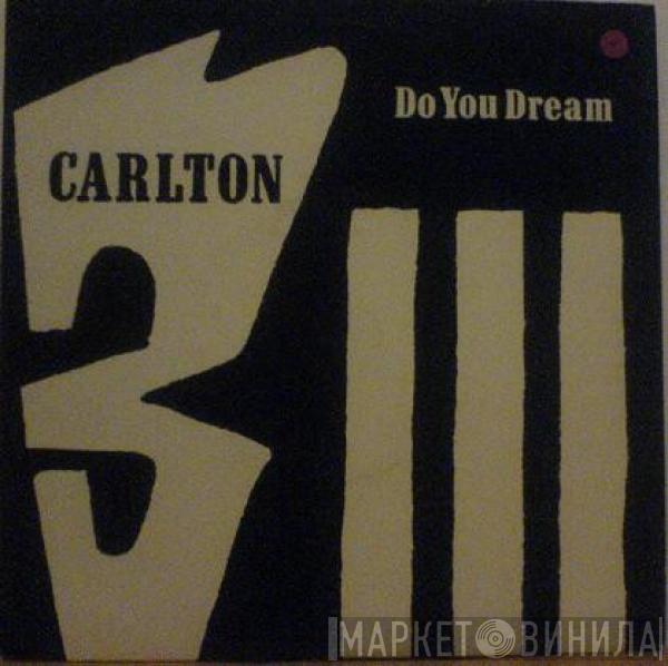 Carlton - Do You Dream