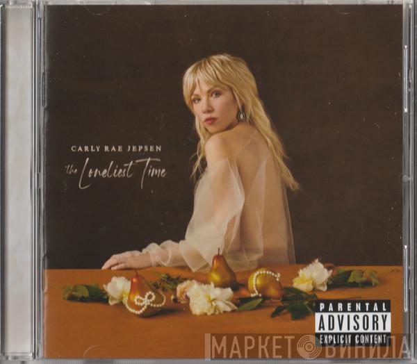  Carly Rae Jepsen  - The Loneliest Time