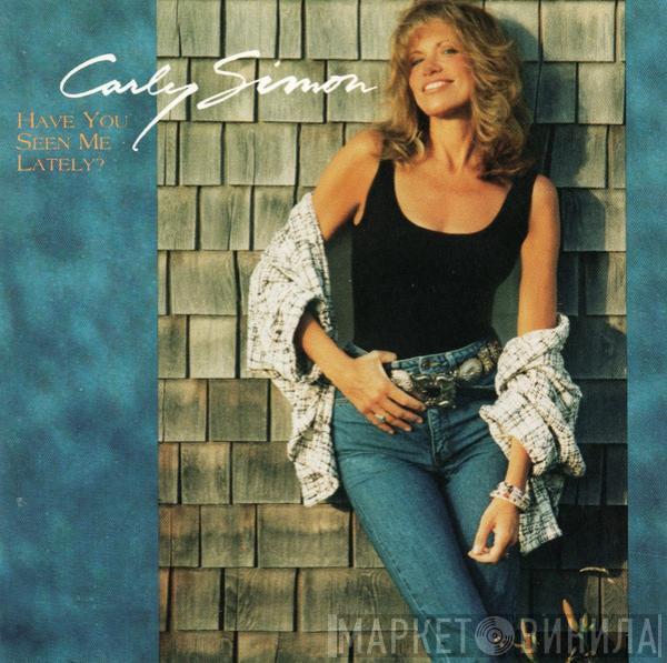  Carly Simon  - Have You Seen Me Lately?