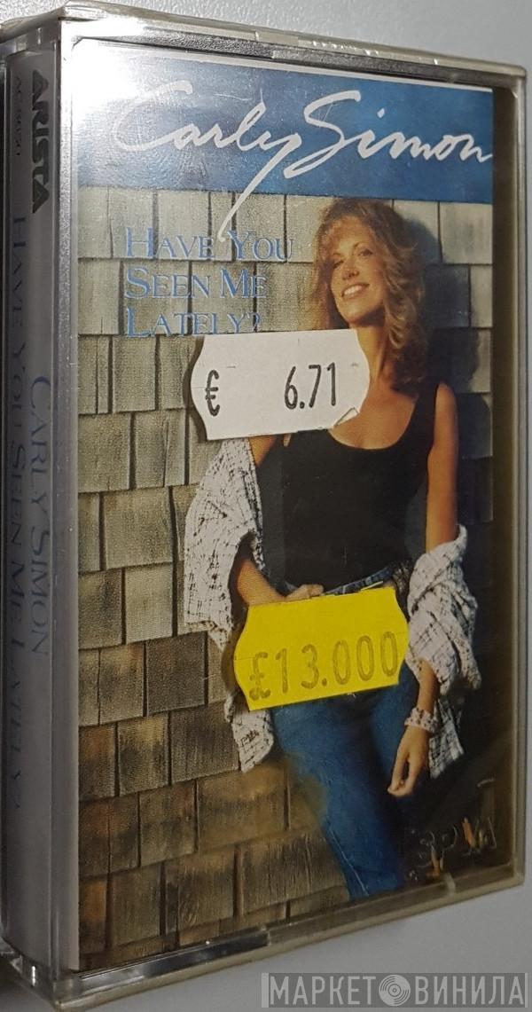  Carly Simon  - Have You Seen Me Lately?