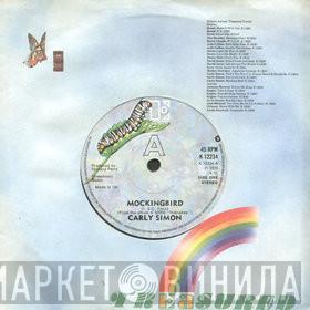 Carly Simon - Mockingbird / Legend In Your Own Time