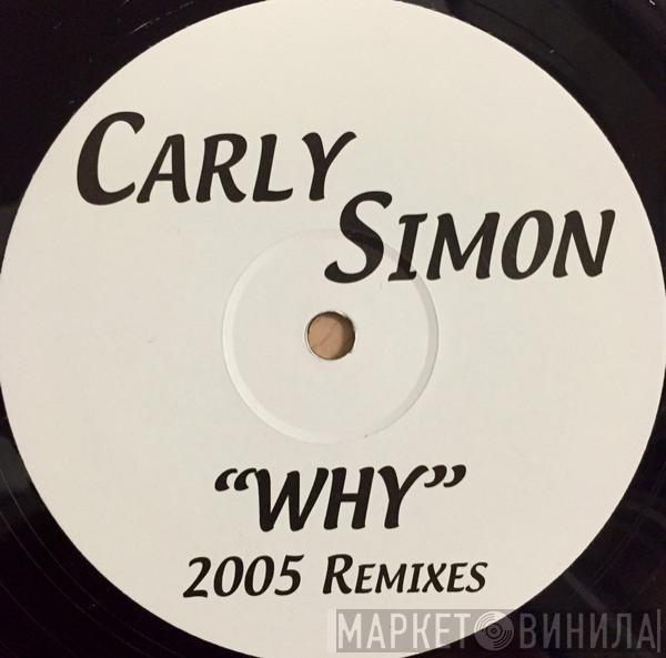 Carly Simon - Why (2005 Remixes)