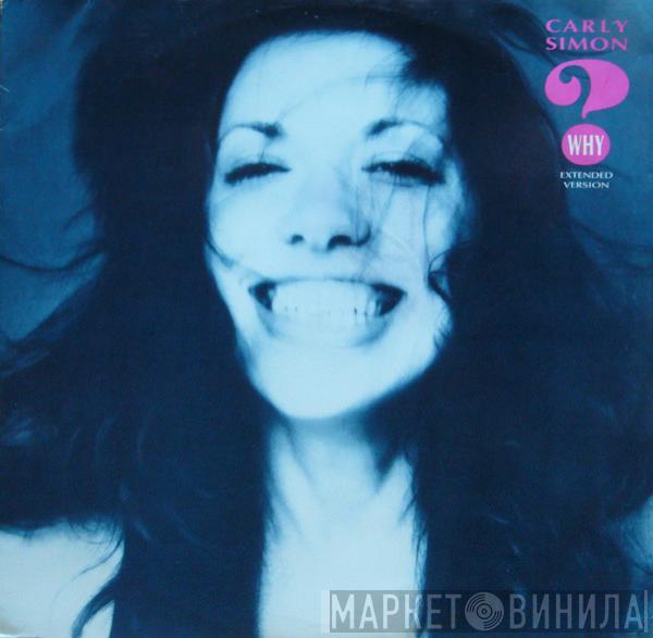  Carly Simon  - Why (Extended Version)