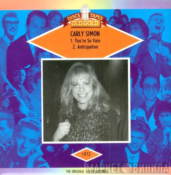 Carly Simon - You're So Vain / Anticipation