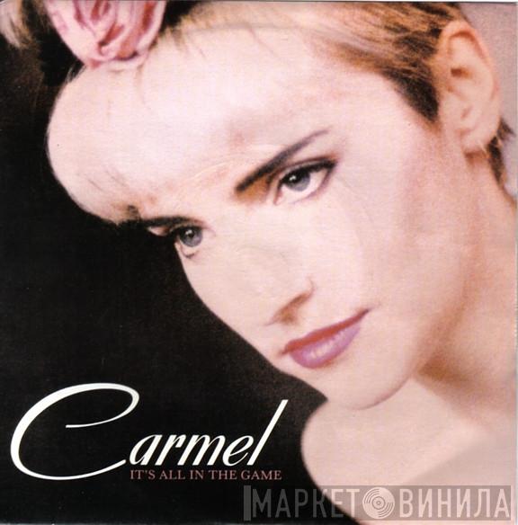 Carmel  - It's All In The Game