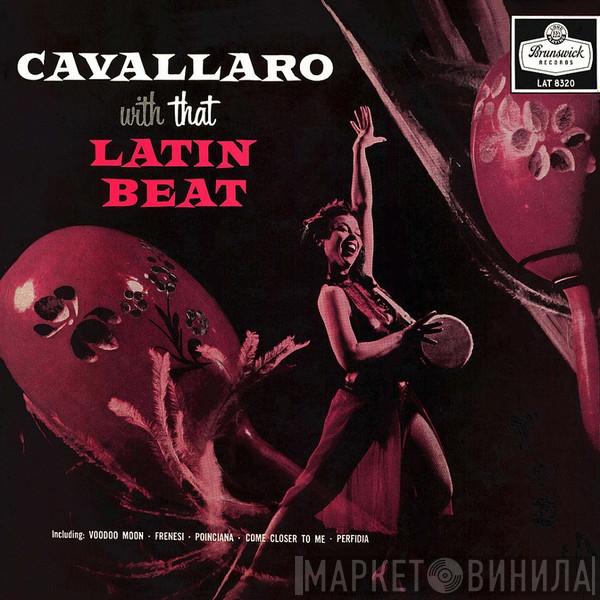 Carmen Cavallaro - Cavallaro With That Latin Beat