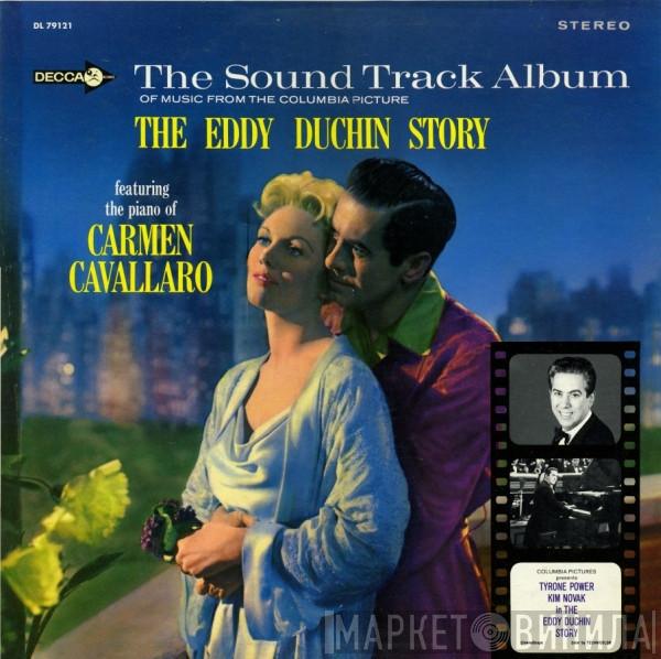  Carmen Cavallaro  - The Eddy Duchin Story