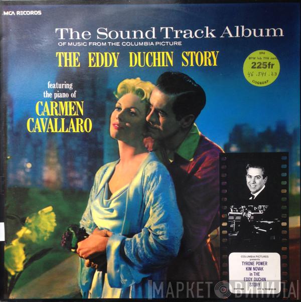  Carmen Cavallaro  - The Eddy Duchin Story