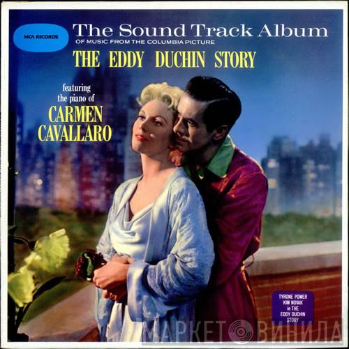  Carmen Cavallaro  - The Eddy Duchin Story