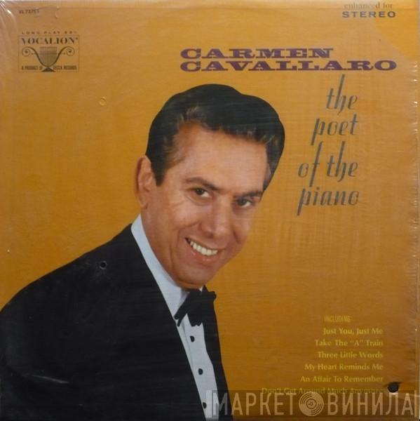 Carmen Cavallaro - The Poet Of The Piano