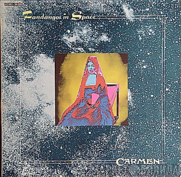 Carmen  - Fandangos In Space