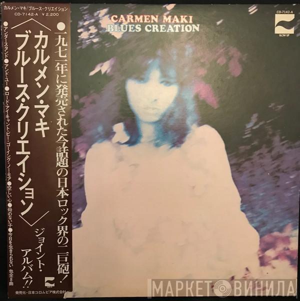 Carmen Maki, Blues Creation - Carmen Maki Blues Creation