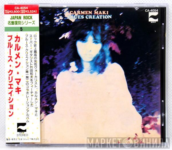 , Carmen Maki  Blues Creation  - Carmen Maki Blues Creation