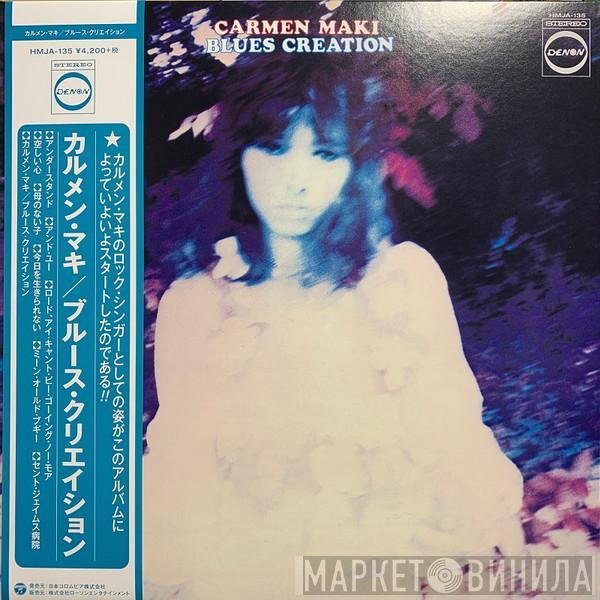 , Carmen Maki  Blues Creation  - Carmen Maki Blues Creation