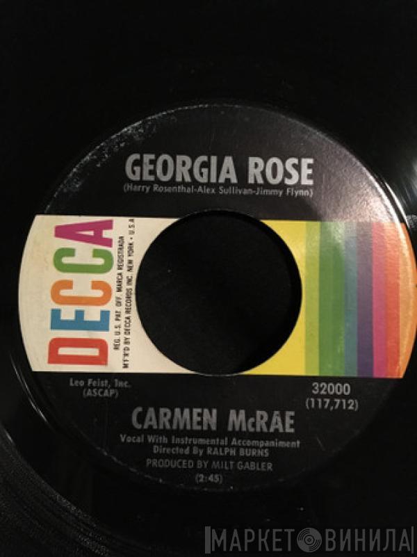 Carmen McRae - Georgia Rose / The Eagle And Me