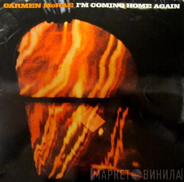 Carmen McRae - I'm Coming Home Again