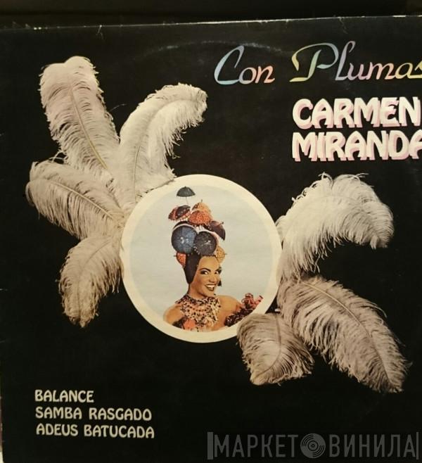 Carmen Miranda - Con Plumas