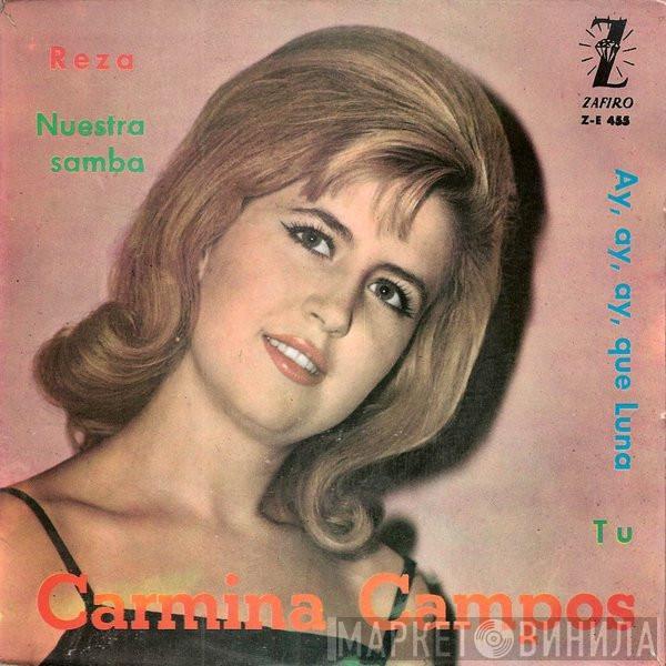 Carmina Campos - Reza / Nuestra Samba / Ay, Ay, Ay Que Luna / Tu