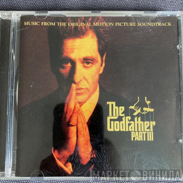 , Carmine Coppola  Nino Rota  - The Godfather Part III (Music From The Original Motion Picture Soundtrack)