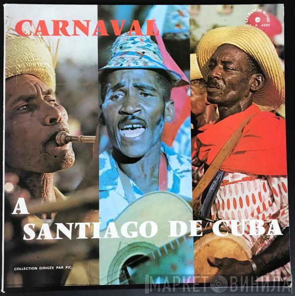  - Carnaval A Santiago De Cuba