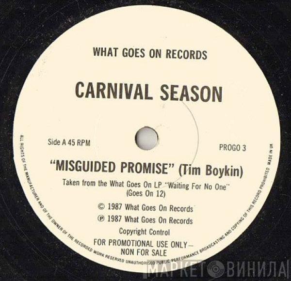 Carnival Season - Misguided Promise/All Night