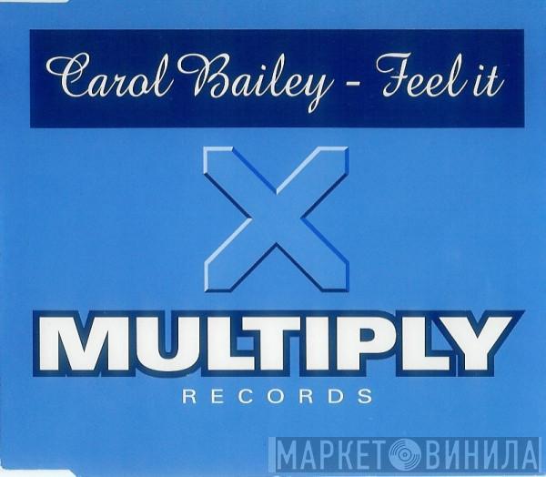 Carol Bailey - Feel It