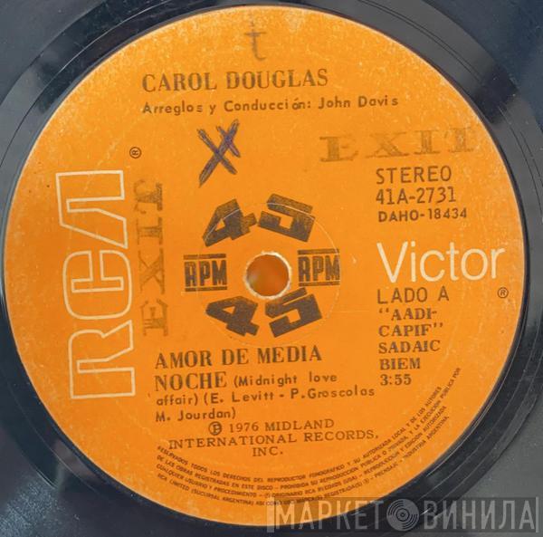  Carol Douglas  - Amor De Media Noche = Midnight Love Affair